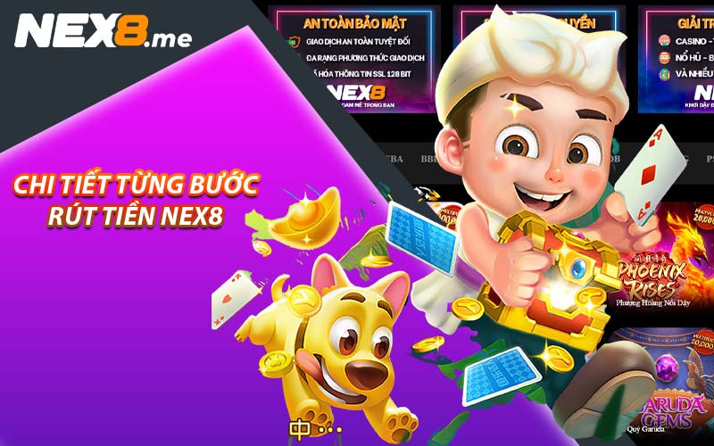 Chi tiết từng bước rút tiền NEX8