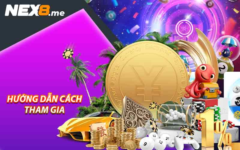 Hướng dẫn cách tham gia 